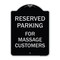 Signmission For Massage Customers Heavy-Gauge Aluminum Architectural Sign, BS-1824-23946 A-DES-BS-1824-23946 - alternate 1